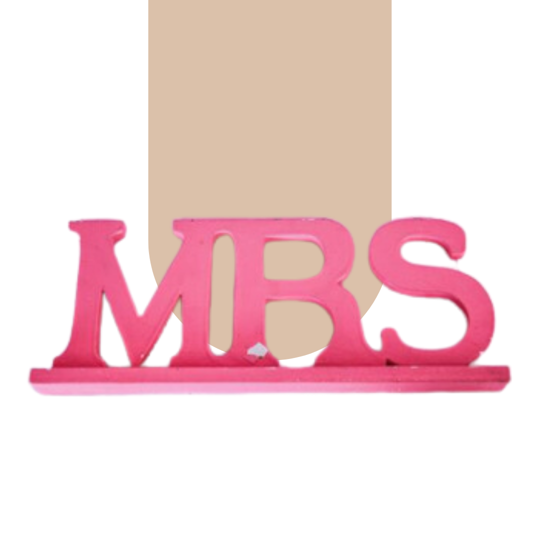  Sign - Mrs Pink